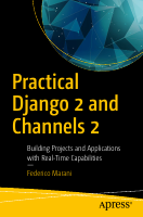 Practical Django 2 and Channels 2.pdf